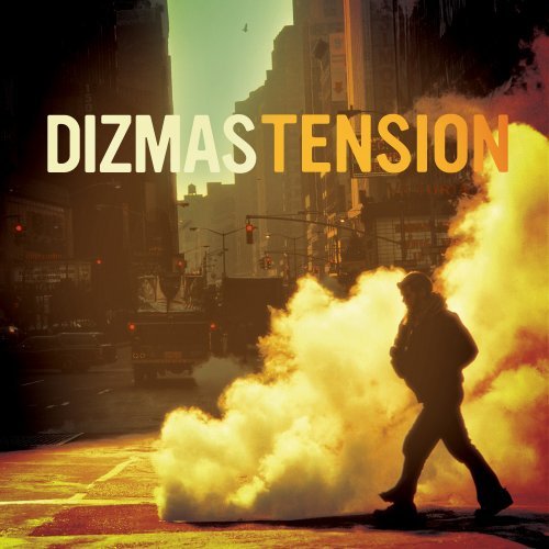 Dizmas/Tension